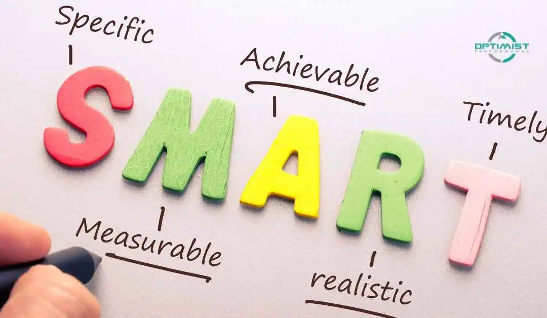 4 WAYS TO OPTIMISE YOUR GOAL SETTING